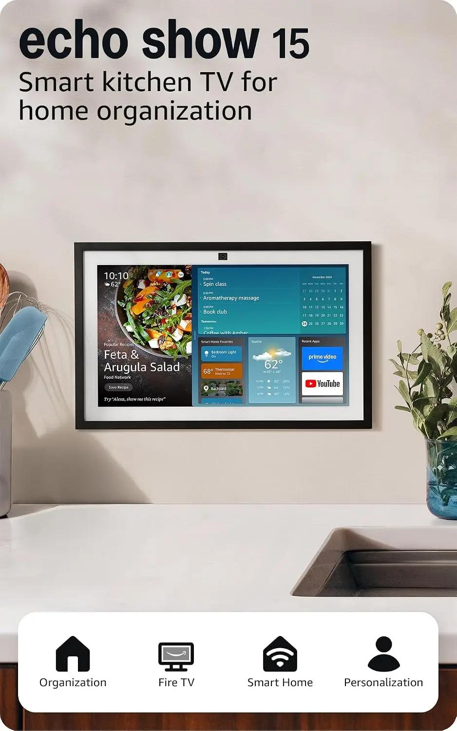 Amazon Echo Show 15 (newest model), Full HD 15.6" kitchen hub for home organization, with built-in Fire TV, Designed for Alexa+ Reducing CO2