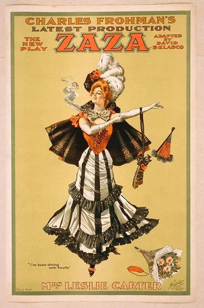 ArtExpert Charles Frohmans Latest Production, The New Play Zaza Adapted By David Belasco by Hollywood Photo Archive - 16x24 Art Print Poster